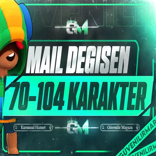 Brawl Stars 70-104 Karakter Mail Değişen